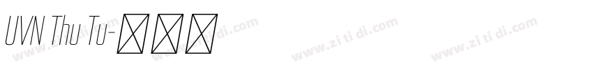 UVN Thu Tu字体转换